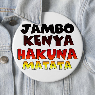 Kenya Hakuna Matata Button