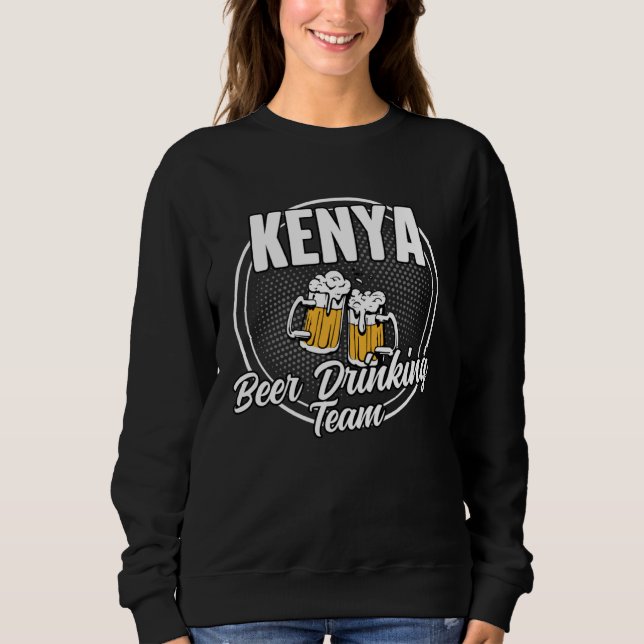 Kenya Squad Ale  Kenyan Beer Drinking Team Sweatshirt (Vorderseite)