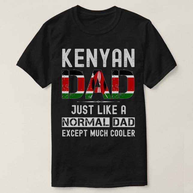 Kenyan dad fathers day Kenya  funny men birthday  T-Shirt (Design vorne)