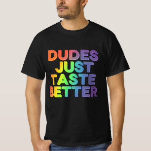 Kerle schmecken einfach besser Regenbogen Schwul S T-Shirt
