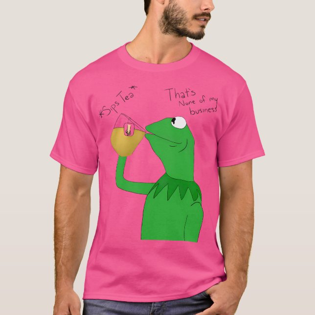 Kermit The Frog Drink Tea T-Shirt (Vorderseite)
