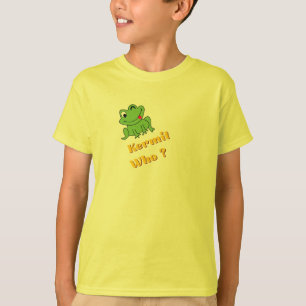 Kermit Wer? Lustiges freches Frosch Grafik T-Shi T-Shirt