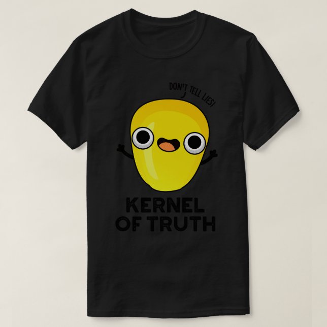 Kernel of TCute Corn Pun 1 T-Shirt (Design vorne)
