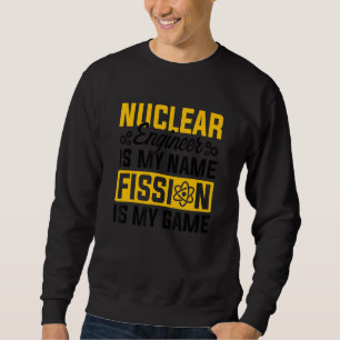 Kernkraftmediziner Radioaktiver Nuklearingenieur 1 Sweatshirt