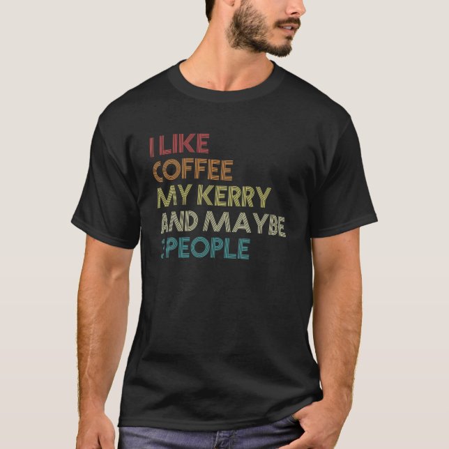 Kerry Blue Terrier Dog Eigentümer Coffee Lovers Ge T-Shirt (Vorderseite)