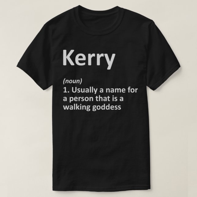 KERRY Definition Personalisiert Name Funny Birthda T-Shirt (Design vorne)