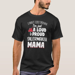 Kesselbauer-Mutter-Design - Laut und stolz Mama T-Shirt
