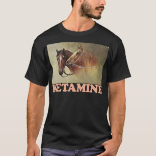 Ketamin 3 T-Shirt