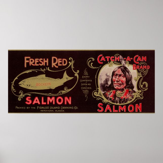 Ketchican, Alaska - Fang-A-Can-Lachs-Label Poster (Vorne)