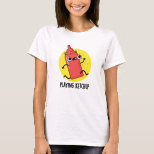 Ketchup Funny Sauce Pub spielen T-Shirt