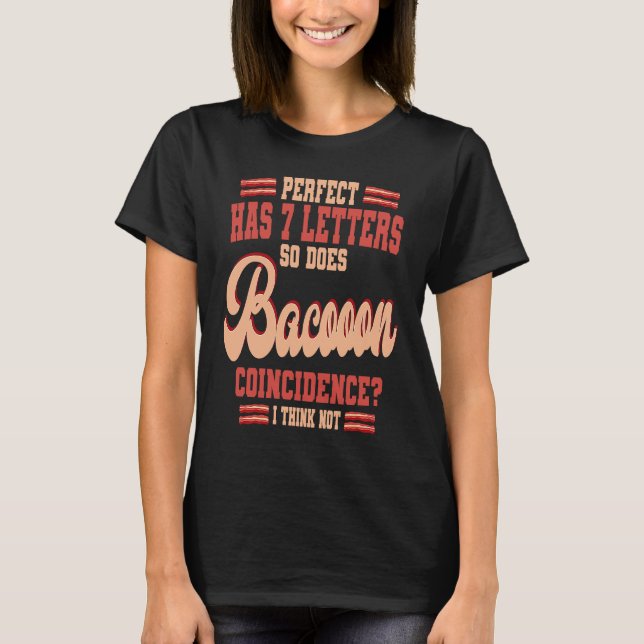 Keto Diet Ketogenic Ketosis Low Carb Ketones Bacon T-Shirt (Vorderseite)