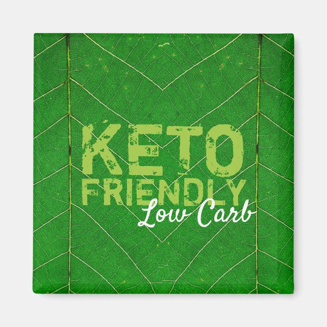 Keto Friendly Low Carb Magnet (Vorne)