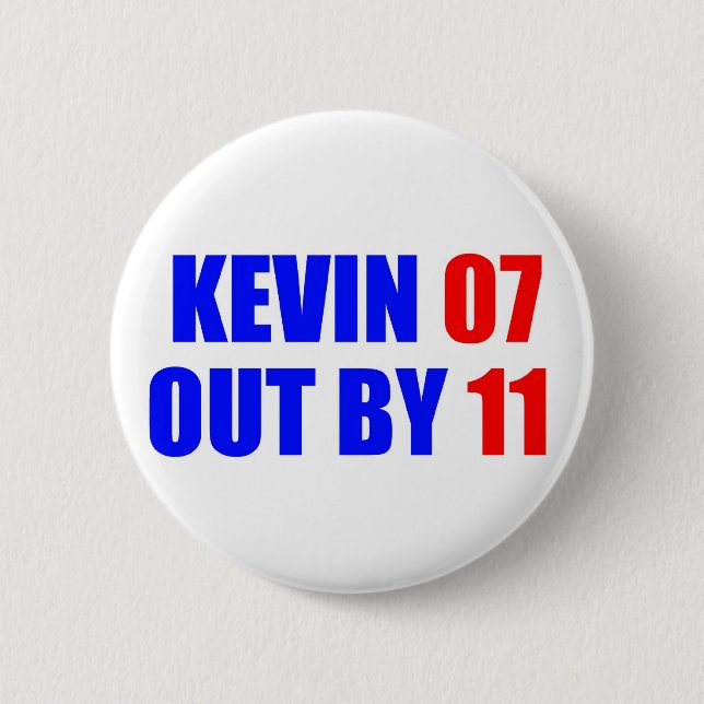 Kevin 07 heraus durch Knopf 11 Button (Vorderseite)