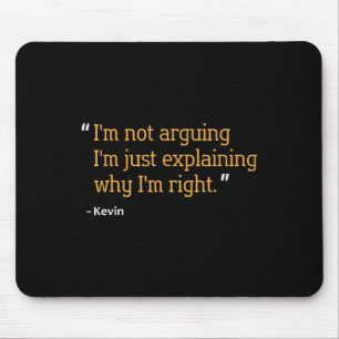 Kevin Gift Quote Funny Geburtstag Personalisierter Mousepad