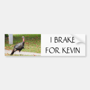 Kevin, Türkei - ICH BRAKE FÜR KEVIN Autoaufkleber