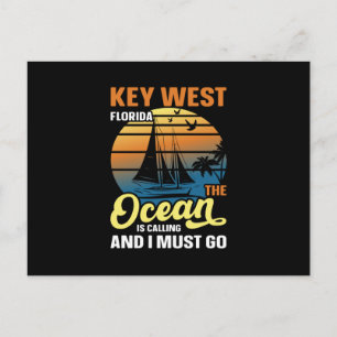 Key West Florida der Ozean ruft und ich muss Postkarte