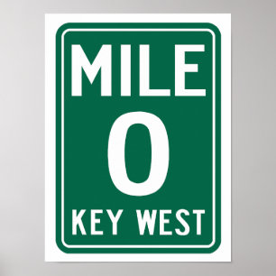 Key West Mile 0, Florida USA Poster