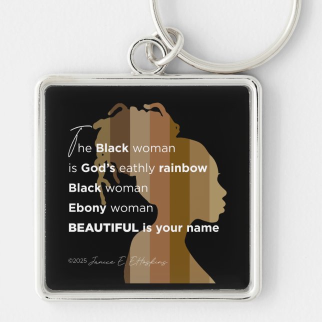 Keychain "Ebony Woman Beautiful is your name" Schlüsselanhänger (Vorne)