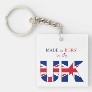 Keyring - Made & Geboren im Vereinigten Königreich Schlüsselanhänger