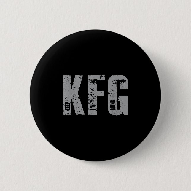 Kfg Mach's weiter im Militärstil  Button (Vorderseite)