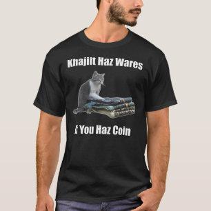 Khajiit haz wares - V.3 klassisches Mem Essential  T-Shirt