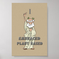 Khaki Funny "I Embracted Pflanze Based" Veganes Po