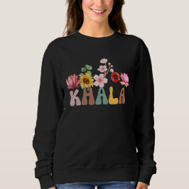 Khala Queen - Die Coolste Tante in der Familie Sweatshirt