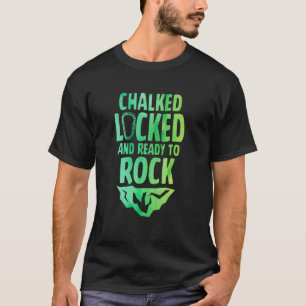 Khalkiert verschlossen und bereit für Felsen Klett T-Shirt