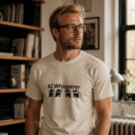 KI-Flüsterer T-Shirt
