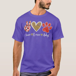 Ki Peace Liebe Rescue Adoptier Dog Cat Lover Kostü T-Shirt