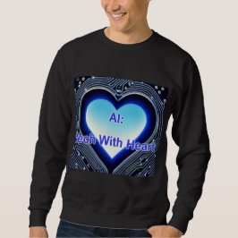 KI: Tech mit Herz Herren Schwarz Sweatshirt