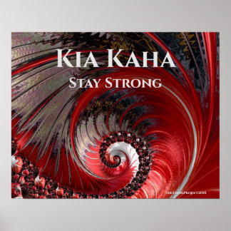 Kia Kaha Restez forte Poster thématique
