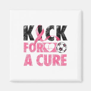 Kick for a heiure Breast Cancer Awareness Pink Rib Magnet