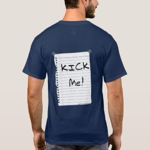Kick Me Sign Basic Dunkler T - Shirt