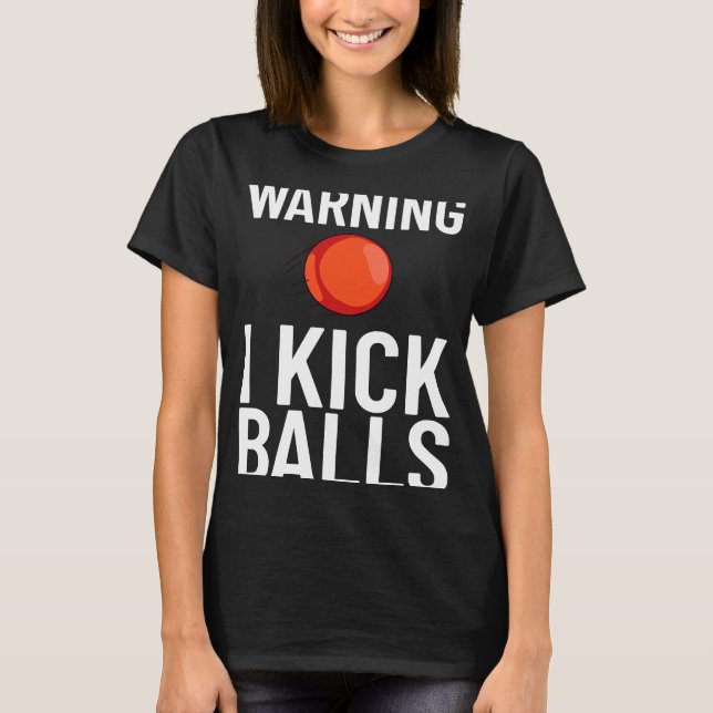 Kickball Game Ball Tournament T-Shirt (Vorderseite)