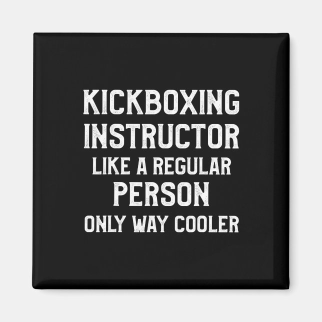 Kickbox-Lehrer Kick-Boxing-Training  Magnet (Vorne)