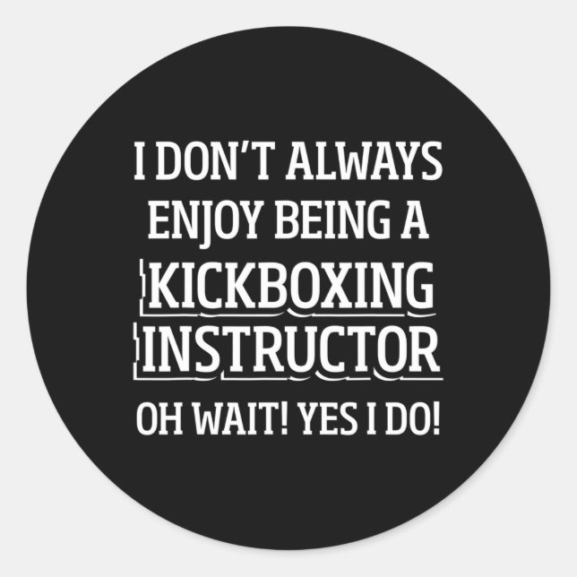 Kickbox-Lehrer Kick Boxing Workout _4  Runder Aufkleber (Vorderseite)