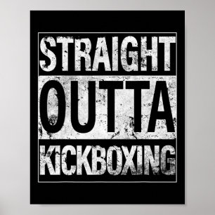 Kickbox-Shirt Straight Outta Kickboxen T-Shirt Poster