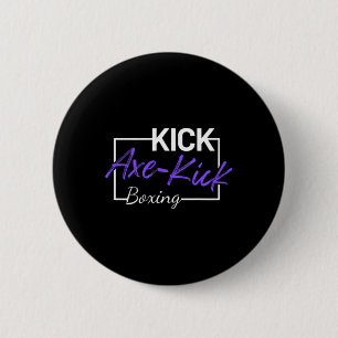 Kickboxen Axt Kick  Button