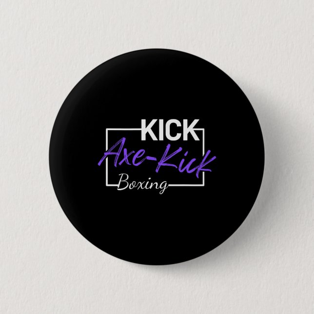 Kickboxen Axt Kick Button (Vorderseite)