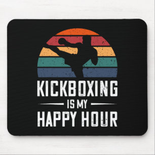 Kickboxen ist mein glückliches Hour Funny Kick Box Mousepad