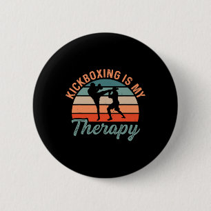 Kickboxen ist meine Therapie Boxsport Kick Button