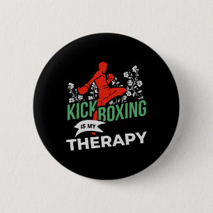 Kickboxen ist meine Therapie - Kampfsportkämpfer - Button