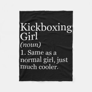 Kickboxen Mädchen Definition Lustig Sarkastisch Sp Fleecedecke