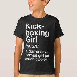 Kickboxen Mädchen Definition Lustig Sport Martial T-Shirt