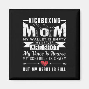 Kickboxen-Mama Kickboxerin Lustige Zitate Fan Gesc Magnet