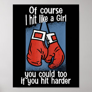 Kickboxen Natürlich schlage ich wie ein Mädchen Da Poster