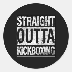 Kickboxen Shirt Straight Outta Kickboxen T-Shirt Runder Aufkleber