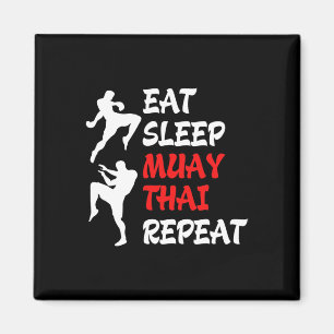 Kickboxen Thai Boxing Essen Schlafen Muay Thai Magnet