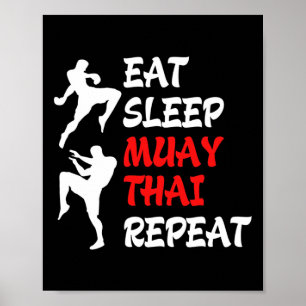 Kickboxen Thai Boxing Essen Schlafen Muay Thai  Poster